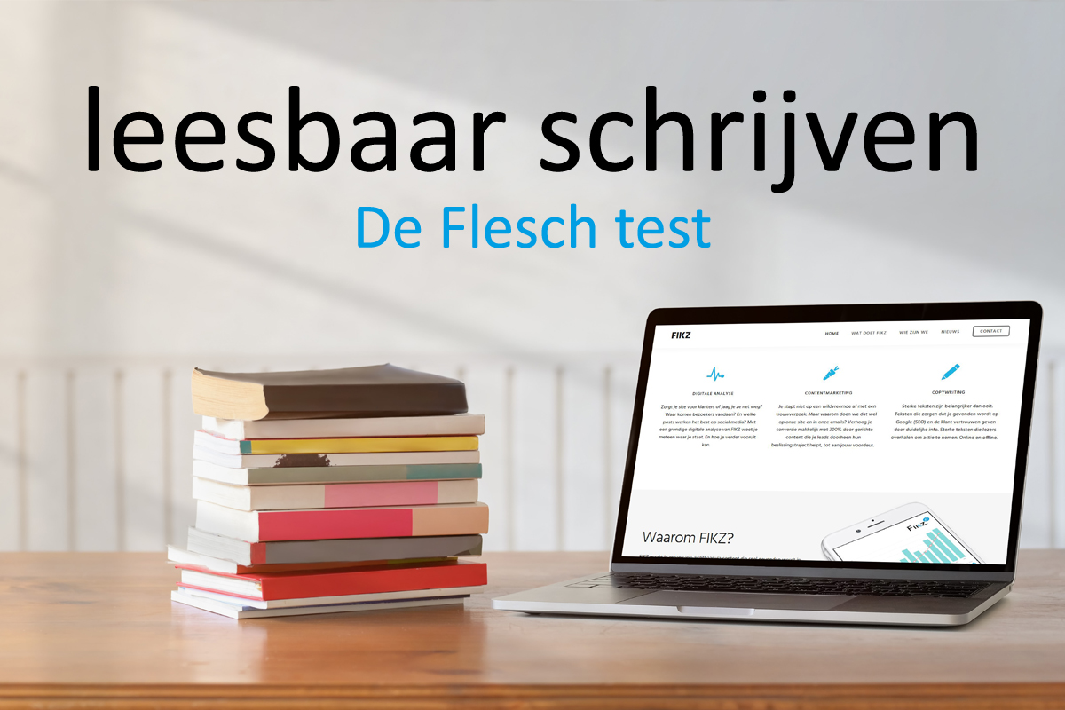 Vlotte Teksten Schrijven Met De Flesh Leesbaarheidstest – FIKZ