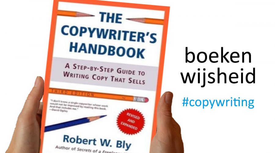 Samenvatting boek The Copywriters Handbook - Robert W. Bly